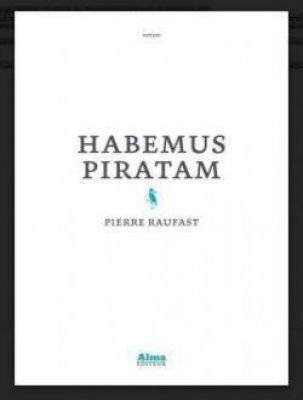 Habemus Piratam